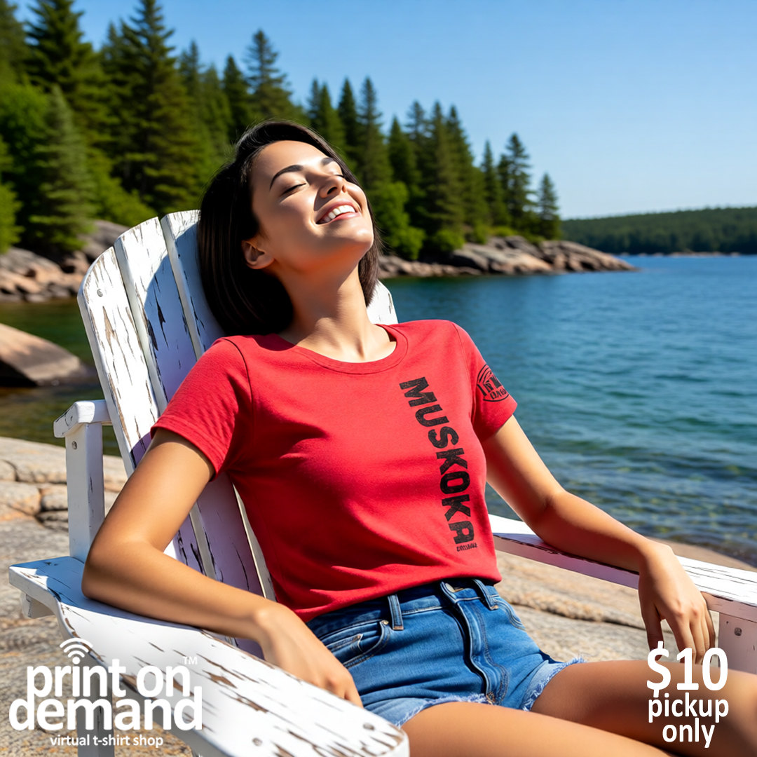 The Home of the $10 Muskoka T-Shirt